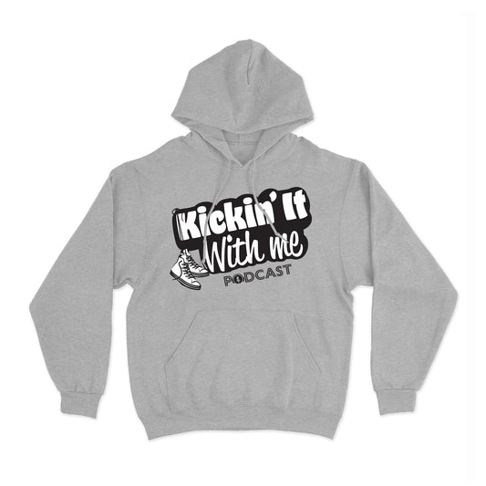 Kickin' It With Me - Hoodie