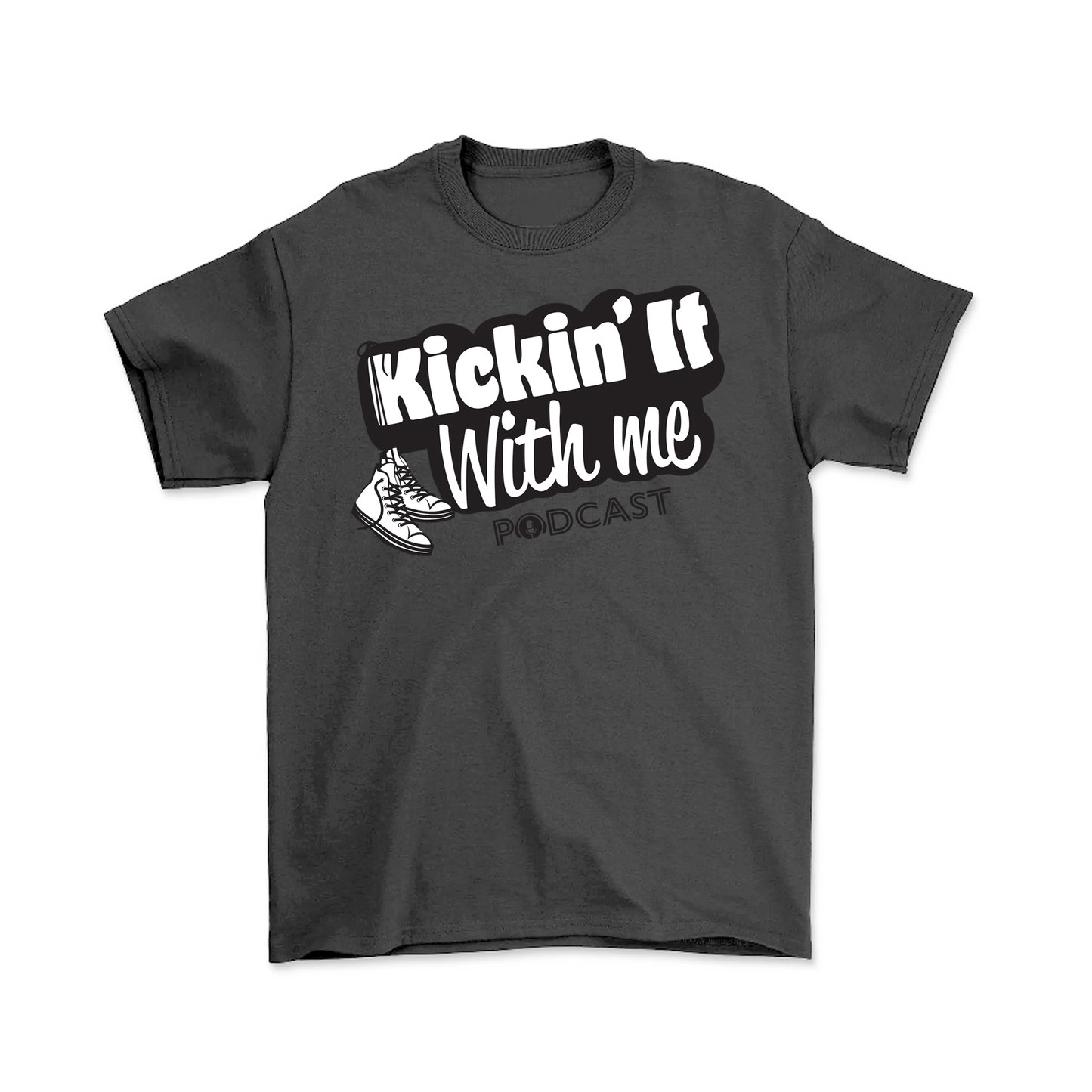 Kickin' It With Me Podcast - Tee